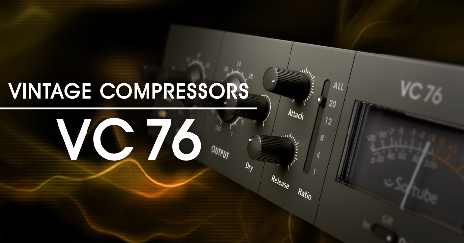 Native Instruments VC-76 FX (1176 compressor by Softube)